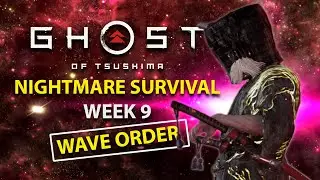 Shores of Vengeance wave order | Ghost of Tsushima Legends | Nightmare Survival Week 9
