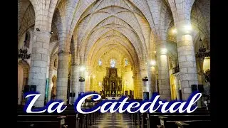 La Catedral de Santo Domingo y el Parque Colon