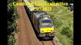 Cumbrian coast rail action 31 07 2025