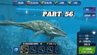 MOSASAURUS REBITH. . . JWTG. .  PART. 56