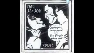 Mad Season - River Of Deceit