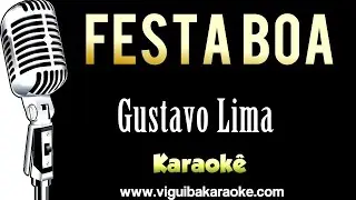 🔴 Henrique & Diego - Festa Boa ft. Gusttavo Lima - Karaok&ecirc;