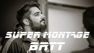 BrTT Super Montage