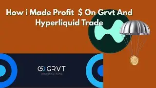 How i Made Profit  $ On Grvt And Hyperliquid Trade