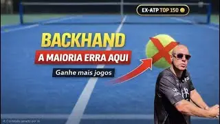 👉 Backhand: o erro que mais faz perder pontos (e como corrigir) 🎾