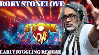 RORY STONELOVE GREATEST EARLY JUGGLING REGGAE MIX BEST OF RORY OLDIES STONELOVE OLD HITS MIX