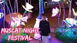 MUSCAT NIGHT FESTIVAL ENJOY ❤️😘WITH SISTER 