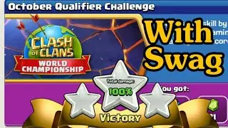 3 Star October Qualifier Challenge With Rc Swag. @ClashOfClans