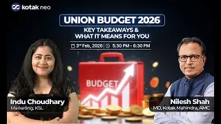 Union Budget 2026: Key Takeaways & What It Means for You