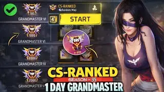 1 Day Grandmaster Push In Cs Ranked | Cs Rank Push | How to Reach Cs Rank Grandmaster in Free fire