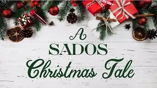 A SADOS Christmas Tale - Official Trailer