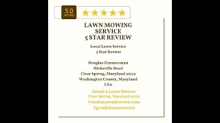 Lawn Mowing Service Clear Spring Maryland 5 Star Review Grosh's Lawn Service