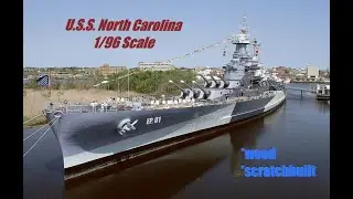U.S.S. North Carolina 1/96 Scale - #1