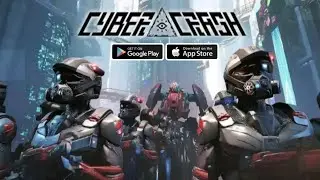 Cyber Crash Gameplay Android IOS - Early Access 