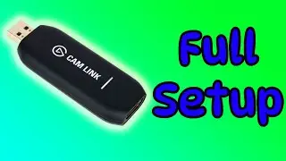 Как настроить Cam Link 4K &mdash; Полная настройка