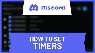 How to Set Timers on Discord • Tutorial