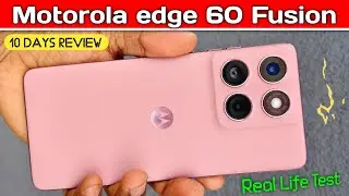 Motorola Edge 60 Fusion India Review | Box Contents, Build Quality, Display, Camera, Battery Test