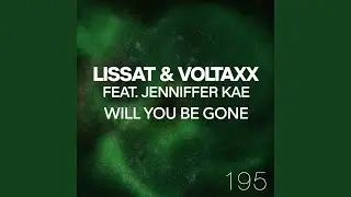Will You Be Gone (Sezer Uysal's Already Gone Remix)