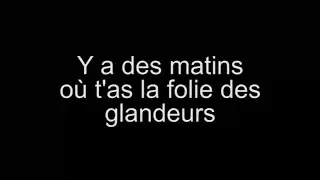 Les R'tardataires - La Folie des Glandeurs : Paroles