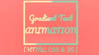 Gradient Text Animation [ HTML, CSS & JS ] | Omnibits