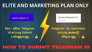 HOW TO SUBMIT TELEGRAM ID AT SBO || ELITE AND MARKETING PLAN MEMBERS FULL EXPLAIN IN TAMIL ✅