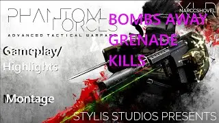Phantom Forces Montage/Highlights/Gameplay/Bombs Away Challenge #1