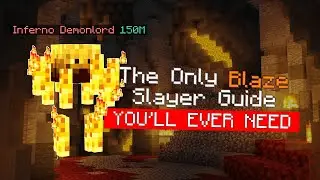 The Only Blaze Slayer Guide YOU'LL EVER NEED! | Hypixel Skyblock.