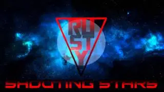 Rusty - Shooting Stars