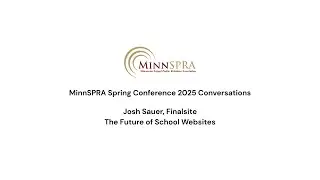 The Future of School Websites | Josh Sauer, Finalsite