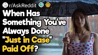 The &ldquo;Just in Case