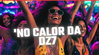 NO CALOR DA DZ7 MADE IN QUEBRADA- EP FUNK M&Eacute;DIO GRAVE - ARROCHADEIRA 2024-#m&eacute;diosgraves#musicasnovas
