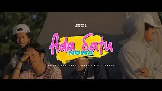 ADA SATU NONA - AMSTR (Official Video)
