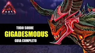 TUDO sobre o GIGADESMODUS - Todas as HABILIDADES e como PEGAR - Guia COMPLETO - Ark Ascended