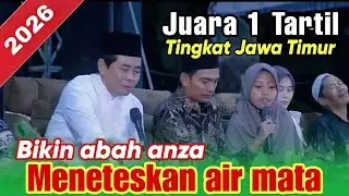 KH ANWAR ZAHID TERBARU | NAJIHA JUARA 1 TARTIL TINGKAL JAWA TIMUR BIKIN ABAH ANZA BANGGA 