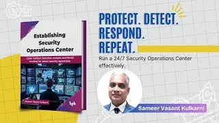 Build & Master Your SOC with Sameer Kulkarni's Expert Guide!