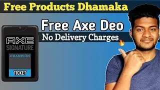 Order Free Axe Ticket Deo, Free Axe Perfume Free, Order Free Products, Free Products Offer