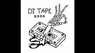 DJ Tape 2000 - Get My Cup Stuffed (cut) (2016)