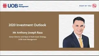 One minute rewind with UOBAM: 2020 investment outlook