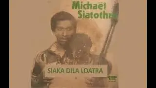 Micha&euml;l Siatothro - Siaka Dila Loatra