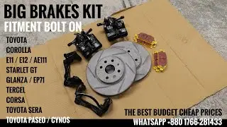BIG BRAKES KIT Fits Starlet GT Glanza EP71 Toyota Corolla AE100 AE101 AE111 SERA Tercel Corsa Paseo