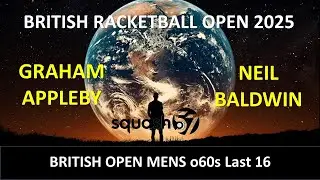 British Racketball Open 2025 Men's o60s Last 16 Neil Baldwin v Graham Appleby