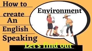 How to create an english speaking Environment?#english #fluentenglish #englishspeaking
