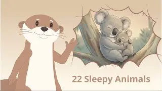 22 little animals &ndash; time to go to sleep