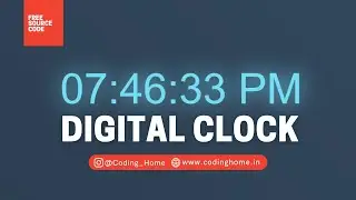 Digital Clock Using HTML, CSS and JS | Coding Home