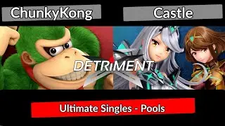 DETRiMENT 6 - ChunkyKong (Donkey Kong) vs Castle (Pythra) | Smash ultimate ssbu