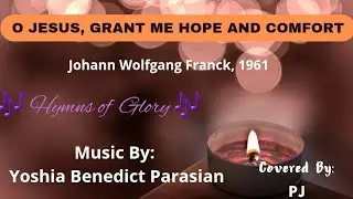 O Jesus, Grant Me Hope and Comfort / Johann Wolfgang Franck, 1961