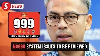 Joint committee to review NG999 emergency call system issues on Nov 24, says Fahmi