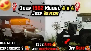 Jeep 1982 Model Review🔥| Modified Jeep🥵| Off road 4x4 | Experience😍| king of 1982 jeep⚠️|im moto jr