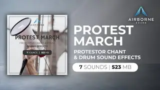 Protest March Sound Effects Library