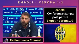 Empoli - Verona 1-2 | Zanetti in conferenza stampa post partita